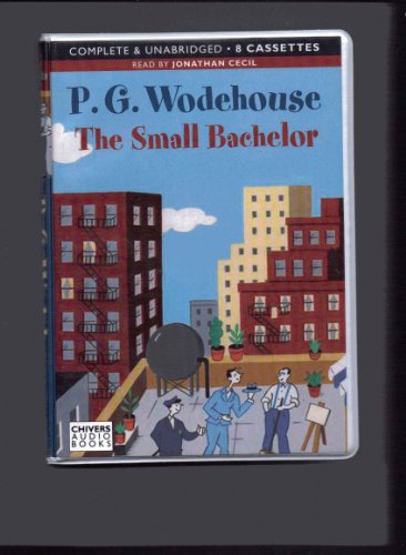 Stock image for The Small Bachelor for sale by Goldstone Books