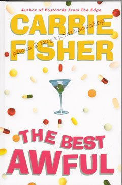 9781405610261: Best Awful : A Novel Hardcover Carrie Fisher