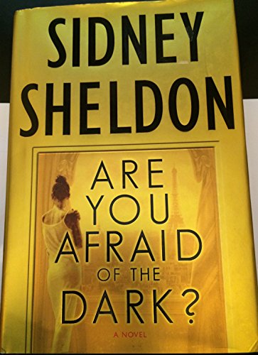 Stock image for Are You Afraid of the Dark? by SIDNEY SHELDON (2004) Hardcover for sale by MusicMagpie