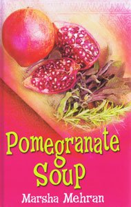 9781405611404: Pomegranate Soup (Large Print Edition)