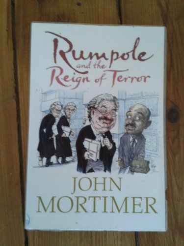 9781405616126: RUMPOLE AND THE REIGN OF TERROR