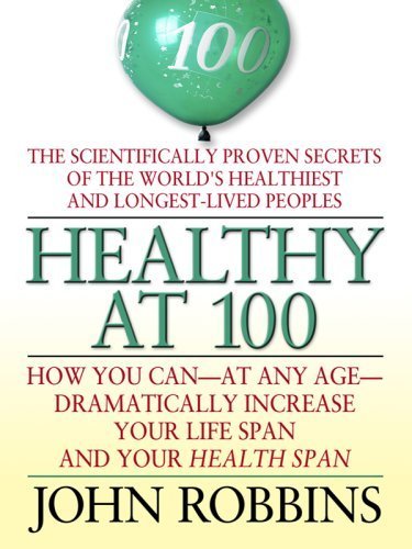 9781405618946: Healthy At 100