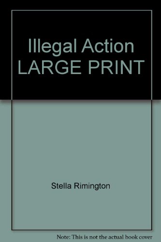 Stock image for Illegal Action for sale by Better World Books
