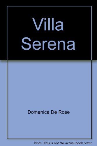 Stock image for Villa Serena for sale by WorldofBooks