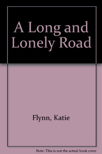 9781405620154: A Long and Lonely Road