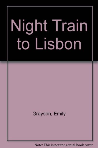 9781405630481: Night Train to Lisbon