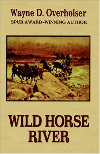 9781405631327: Wild Horse River