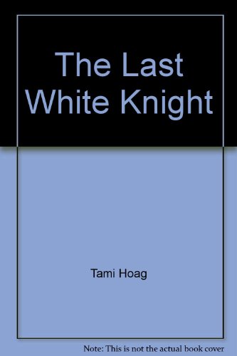 9781405638821: The Last White Knight: Signed