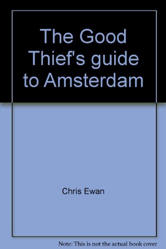 9781405642842: The Good Thief's guide to Amsterdam