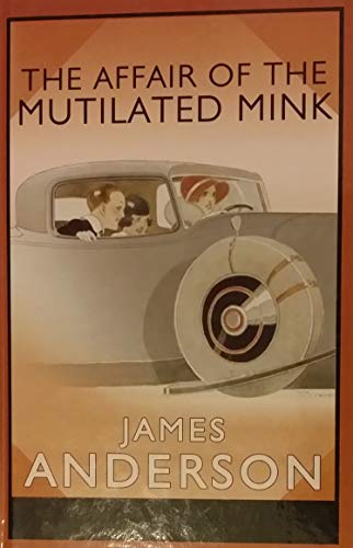 9781405649117: THE AFFAIR OF THE MUTILATED MINK