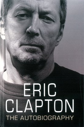 Beispielbild fr Eric Clapton : The Autobiography [ Large Print ] zum Verkauf von Better World Books Ltd