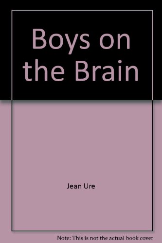 Boys On The Brain (9781405650205) by Ure, Jean