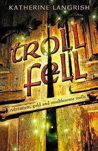 Imagen de archivo de Troll Fell a la venta por Stephen White Books