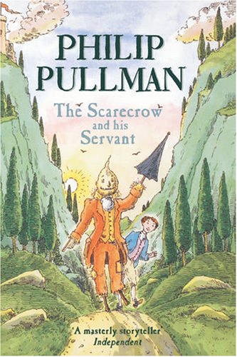 Stock image for The Scarecrow and His Servant for sale by WorldofBooks