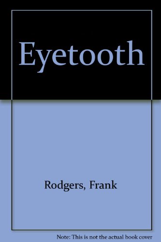 9781405660419: Eyetooth