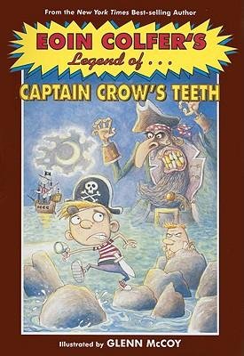 9781405661249: The Legend of Captain Crow's Teeth