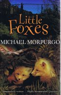 Stock image for Little Foxes for sale by WorldofBooks