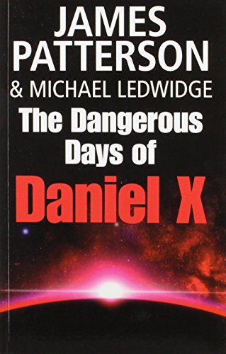 9781405663625: The Dangerous Days of Daniel X