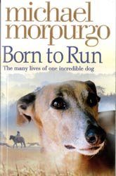 Born to Run - Morpurgo, Michael