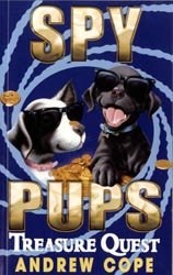 9781405664745: Treasure Quest (Spy Pups)