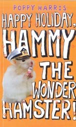 9781405664790: Happy Holiday, Hammy the Wonder Hamster