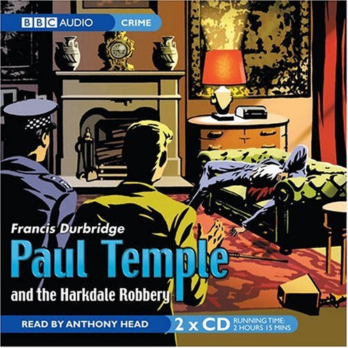 9781405676946: Paul Temple & the Harkdale Rob