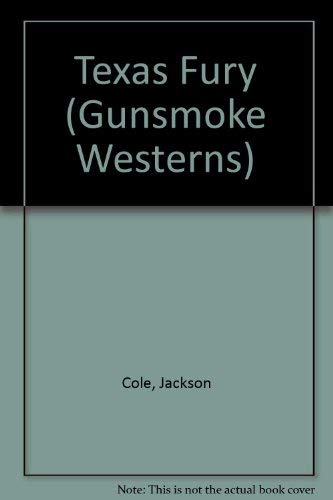 9781405680448: Texas Fury (Gunsmoke Westerns S.)