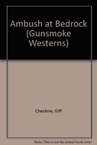 9781405680752: Ambush at Bedrock (Gunsmoke Westerns S.)