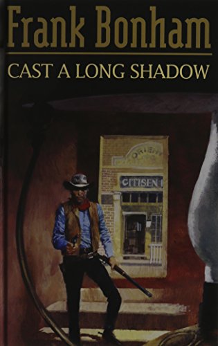 Cast a Long Shadow (9781405681230) by Bonham, Frank