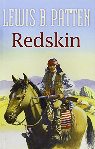 Redskin (9781405681513) by Patten, Lewis B.