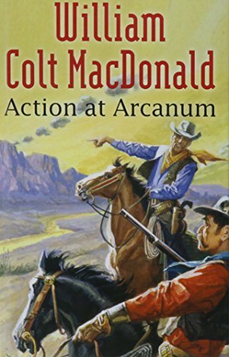 Stock image for Action at Arcanum for sale by Wonder Book