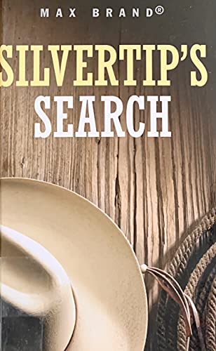 Silvertip's Search (9781405682039) by Brand, Max