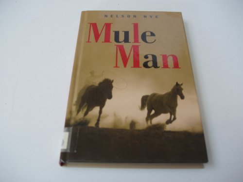 Mule Man (Gunsmoke Westerns) (9781405682084) by Nye, Nelson C.