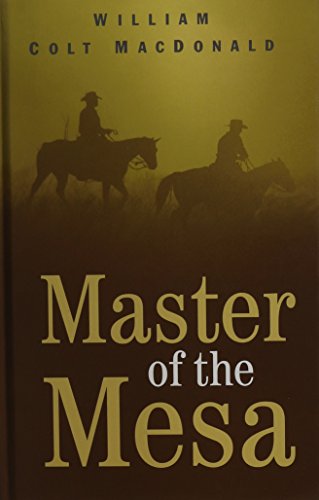 Imagen de archivo de Master of the Mesa (Gunsmoke Westerns) a la venta por Better World Books