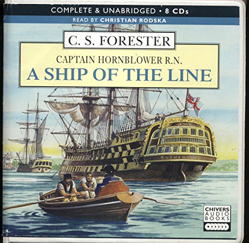 Stock image for Captain Hornblower R. N. a Ship of the Line for sale by Karl Eynon Books Ltd