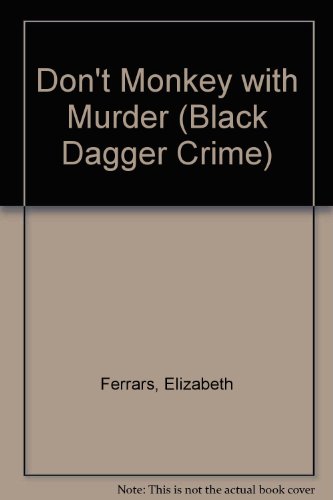 9781405685740: Don't Monkey with Murder (Black Dagger Crime)