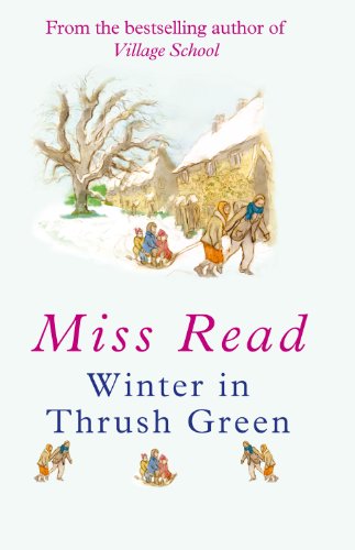 9781405685948: Winter in Thrush Green (Large Print Book)