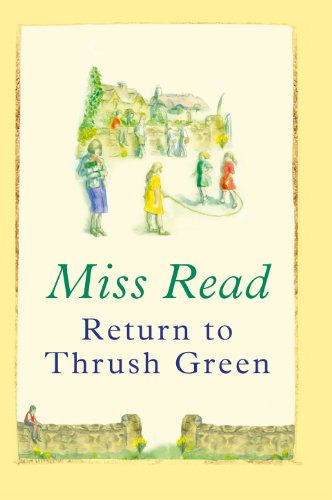 Imagen de archivo de Return to Thrush Green a la venta por Better World Books Ltd