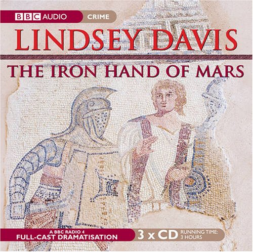 The Iron Hand of Mars (9781405687959) by Davis, Lindsey