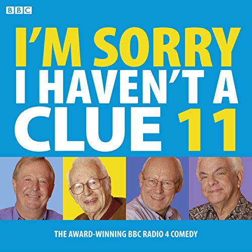 Imagen de archivo de I'm Sorry I Haven't a Clue 11 (BBC Radio Collection) a la venta por Goldstone Books