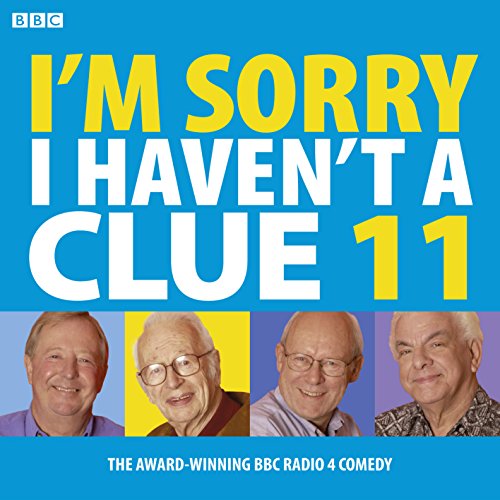 Stock image for I'm Sorry I Haven't a Clue 11 (BBC Radio Collection) for sale by Goldstone Books