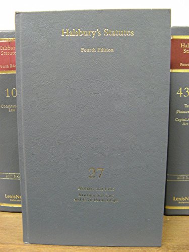 9781405700375: Halsbury's Statutes of England and Wales, Fourth Edition. Volume 27: Markets and Fairs. Matrimonial Law and Civil partnerships. 2006 Reissue