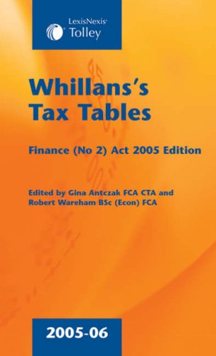 Imagen de archivo de Whillan's Tax Tables 2005-06 a la venta por AwesomeBooks