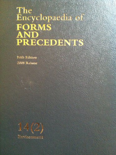 The Encyclopaedia of Forms and Precedents (Volumes 13(2), 14 and 14(2))