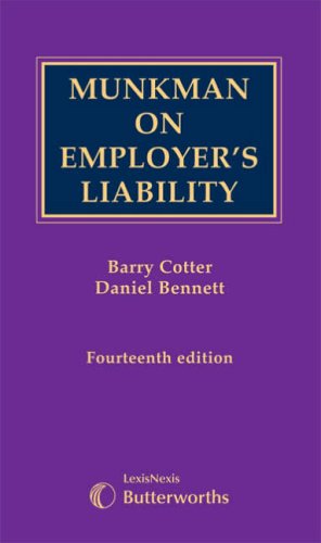 Munkman on Employer's Liability (9781405708999) by Cotter B. & Bennett D. (Eds.); Daniel Bennett