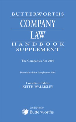 Imagen de archivo de Butterworths Company Law Handbook: The Companies Act 2006 a la venta por GF Books, Inc.