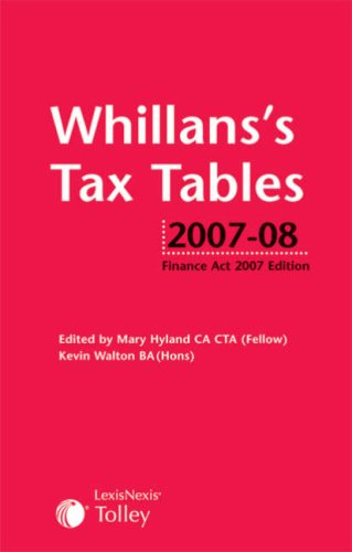 Beispielbild fr Whillans's Tax Tables: Finance Act 2007 Edition zum Verkauf von Anybook.com