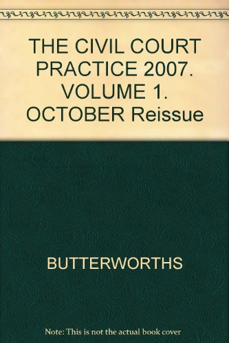 Stock image for THE CIVIL COURT PRACTICE 2007. VOLUME 1. OCTOBER Reissue for sale by WorldofBooks