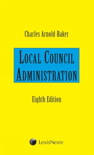 Beispielbild fr Arnold-Baker: Local Council Administration zum Verkauf von WorldofBooks