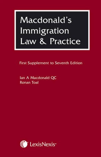 Stock image for Macdonald*s Immigration Law and Practice: First Supplement to the Seventh Edition for sale by Mispah books